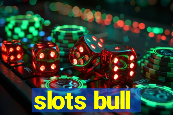 slots bull